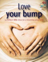 Cover Love your bump