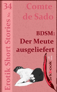 Cover BDSM: Der Meute ausgeliefert