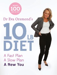 Cover Dr Eva Orsmond's 10lb Diet