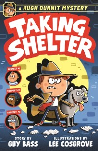 Cover Hugh Dunnit Mystery: Taking Shelter