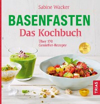 Cover Basenfasten - Das Kochbuch