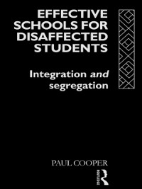 Cover Effective Schools for Disaffected Students