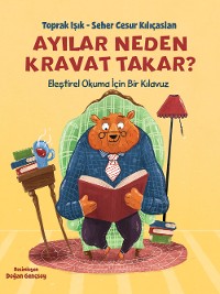 Cover Ayılar Neden Kravat Takar