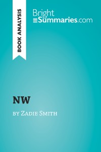 Cover NW by Zadie Smith (Book Analysis)