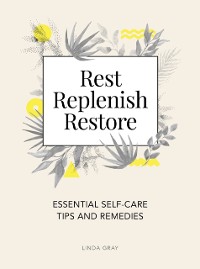 Cover Rest, Replenish, Restore