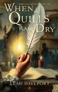 Cover When the Quills Ran Dry