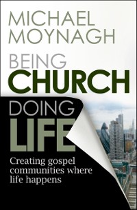 Cover Being Church, Doing Life