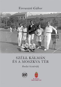 Cover Széll Kálmán és a Moszkva tér