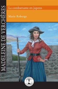 Cover Madeleine de Verchères