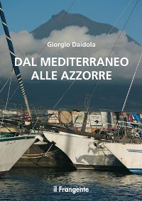 Cover Dal Mediterraneo alle Azzorre