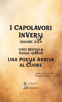 Cover I Capolavori InVersi XXX: Una poesia arriva al cuore