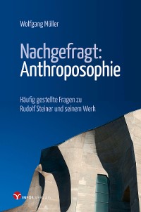 Cover Nachgefragt: Anthroposophie