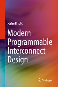 Cover Modern Programmable Interconnect Design