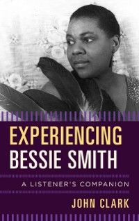 Cover Experiencing Bessie Smith