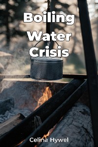 Cover Boiling Water Crisis