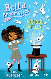 Cover Bella Broomstick #2: School Spells