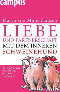 Cover Liebe und Partnerschaft mit dem inneren Schweinehund