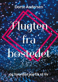 Cover Flugten fra bostedet