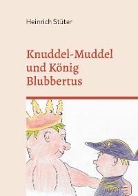Cover Knuddel-Muddel und König Blubbertus