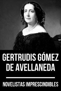 Cover Novelistas Imprescindibles - Gertrudis Gómez de Avellaneda