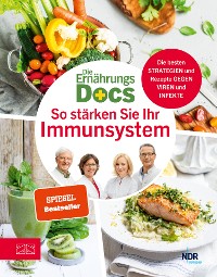 Cover Die Ernährungs-Docs - So stärken Sie Ihr Immunsystem