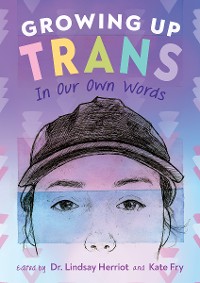Cover Growing Up Trans