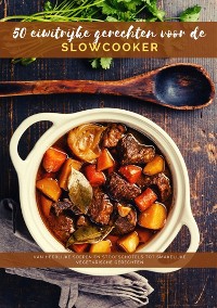 Cover 50 eiwitrijke gerechten voor de slowcooker