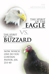 Cover Spirit  of the Eagle Vs. the Spirit of the Buzzard
