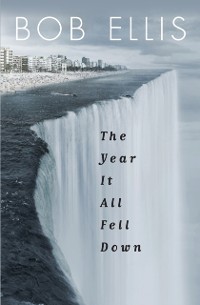 Cover Year it All Fell Down