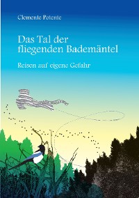 Cover Das Tal der fliegenden Bademäntel