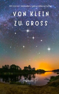 Cover Von klein zu groß