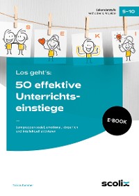 Cover Los geht's: 50 effektive Unterrichtseinstiege
