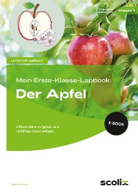 Cover Mein Erste-Klasse-Lapbook: Der Apfel