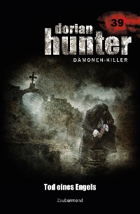 Cover Dorian Hunter 39 - Tod eines Engels