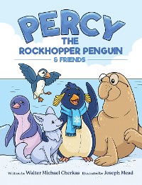 Cover Percy the Rockhopper Penguin and Friends