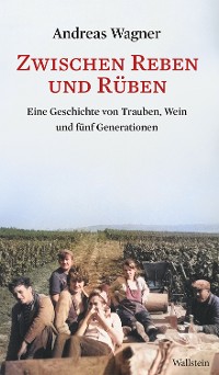 Cover Zwischen Reben und Rüben