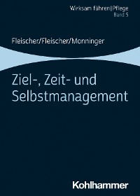 Cover Ziel-, Zeit- und Selbstmanagement