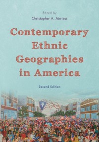 Cover Contemporary Ethnic Geographies in America
