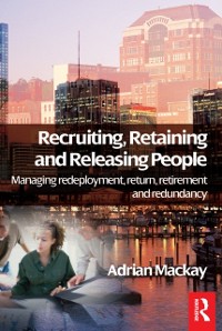 Cover Recruiting, Retaining and Releasing People