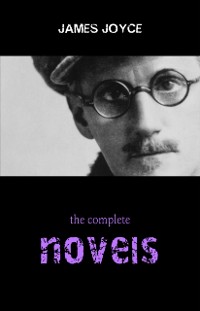 Cover James Joyce Collection: The Complete Novels (Ulysses, A Portrait of the Artist as a Young Man, Finnegans Wake...)