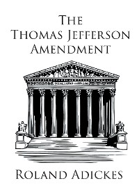 Cover The Thomas Jefferson Amendment