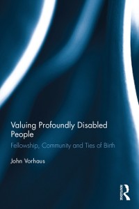 Cover Valuing Profoundly Disabled People