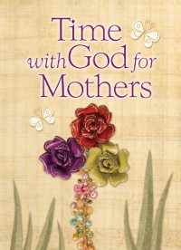 Cover Time With God For Mothers