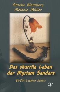 Cover Das skurrile Leben der Myriam Sanders