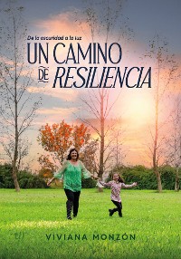 Cover Un camino de resiliencia