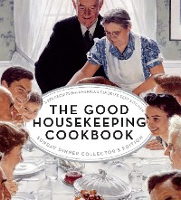 Cover The Good Housekeeping Cookbook Sunday Dinner Collector's Edition