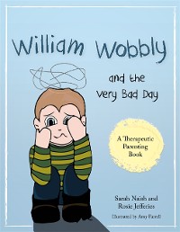Cover William Wobbly and the Very Bad Day
