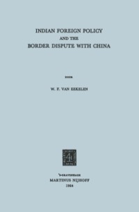 Cover Indian foreign policy and the border dispute with China