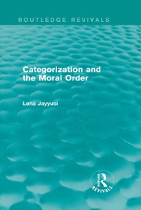 Cover Categorization and the Moral Order (Routledge Revivals)