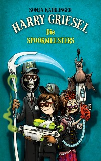Cover Harry Griesel 3: Die Spookmeesters